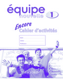 Schoolstoreng Ltd | Équipe Nouvelle Part 1 Encore Workbook